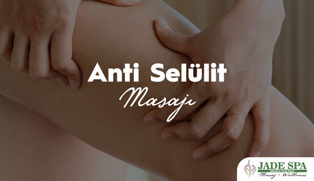 Anti selülit masajı